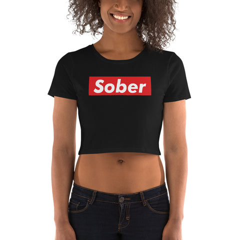 "Sober" Women’s Crop Tee
